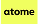 Atome